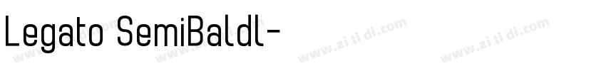 Legato SemiBaldl字体转换